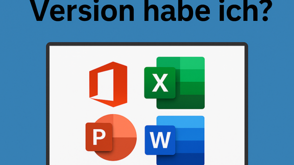 Microsoft Office: Version erkennen und richtig zuordnen – so geht’s